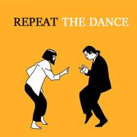 Repeat the dance